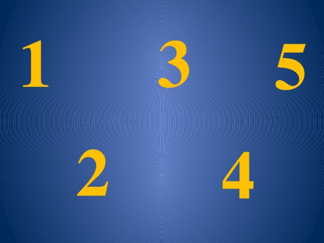 1 3 5 2 4 
