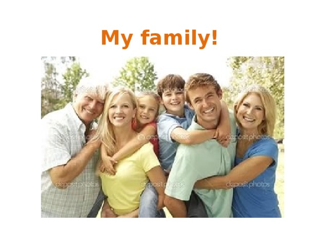 My family! 