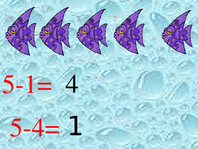 1 5-1= 4 5-4=  