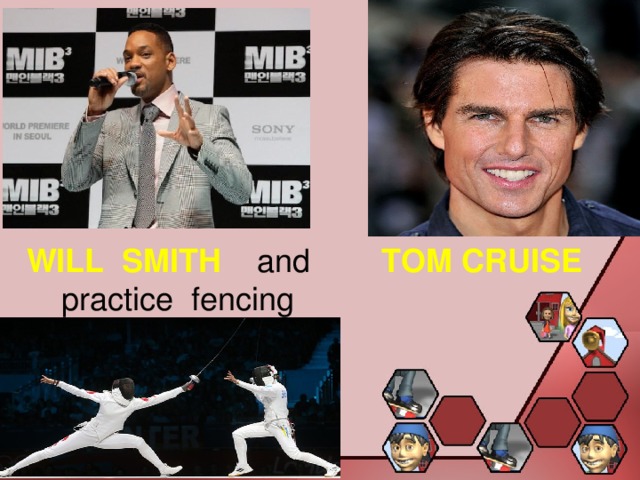 WILL SMITH and TOM CRUISE practice fencing 