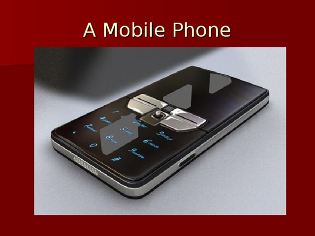 A Mobile Phone 