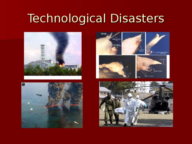 Technological Disasters 