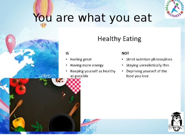 You are what you eat 
