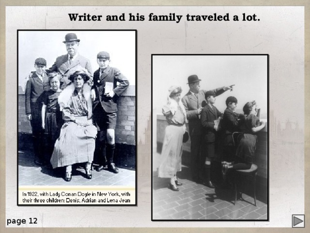 Writer and his family traveled a lot. page 12 