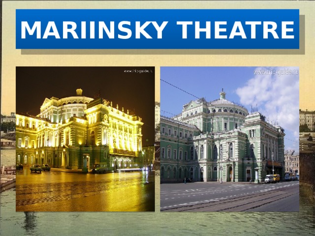 MARIINSKY THEATRE 