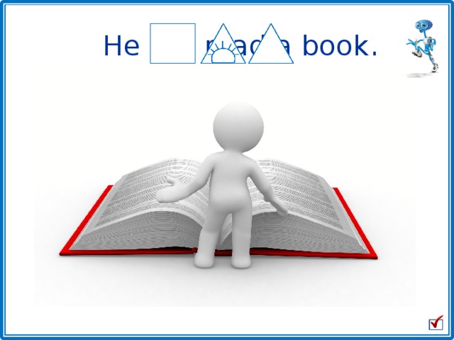 He will read a book . 