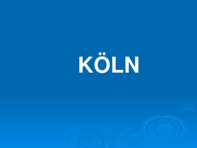  K Ö LN 
