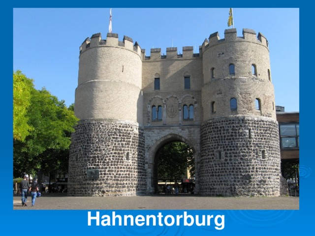 Hahnentorburg 