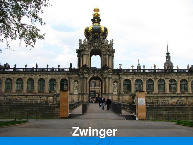 “ Zwinger 
