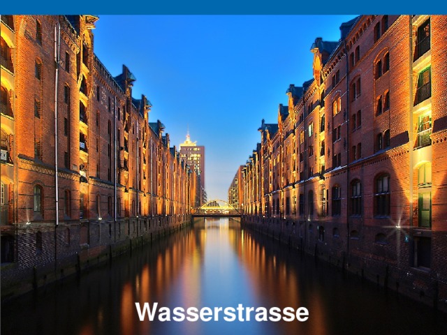  Wasserstrasse 