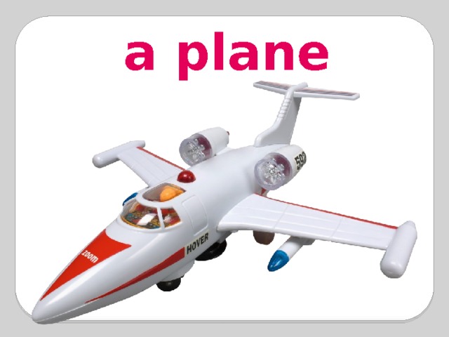 a plane 