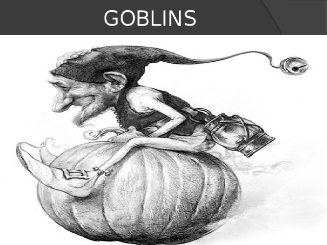 GOBLINS 