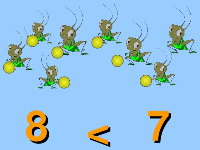 8  7 