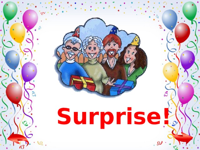 Surprise!