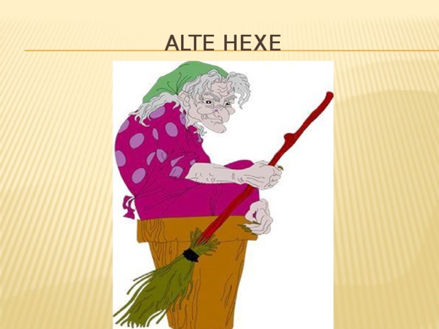 Alte hexe