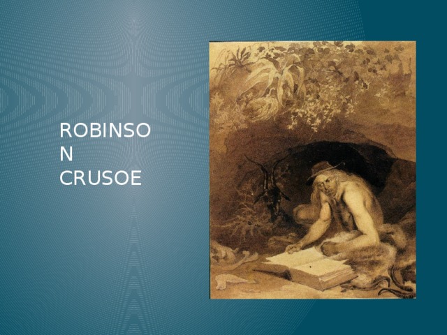 Robinson Crusoe 