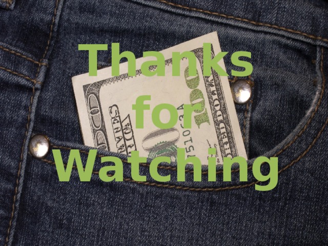 Thanks for Watching 