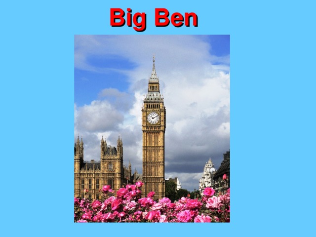 Big Ben