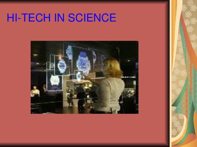 HI-TECH IN SCIENCE 