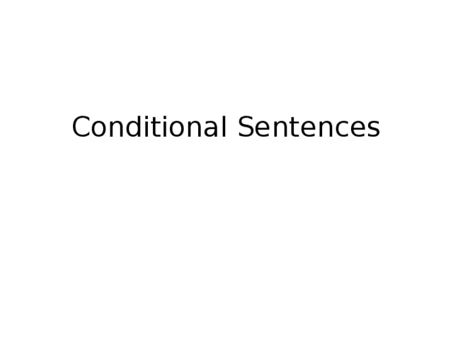 Conditional Sentences   