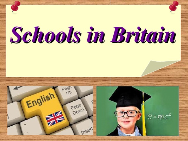 Schools in Britain 