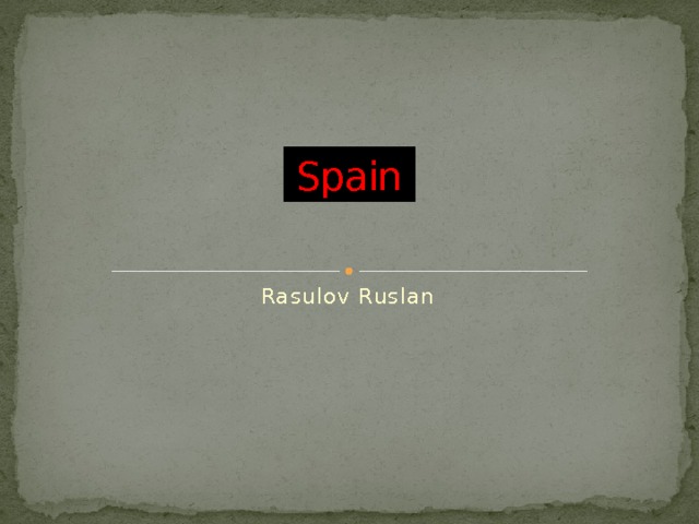 Spain Rasulov Ruslan 