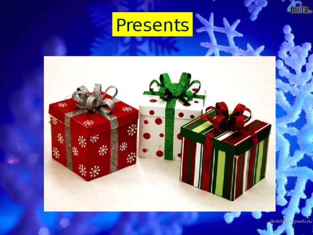 Presents 