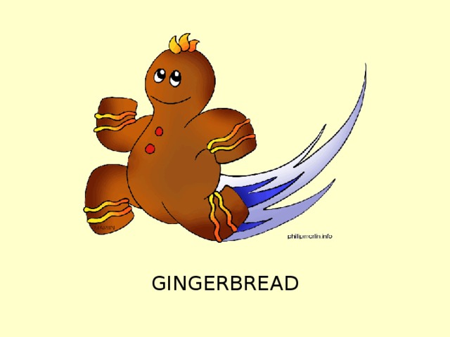 GINGERBREAD 
