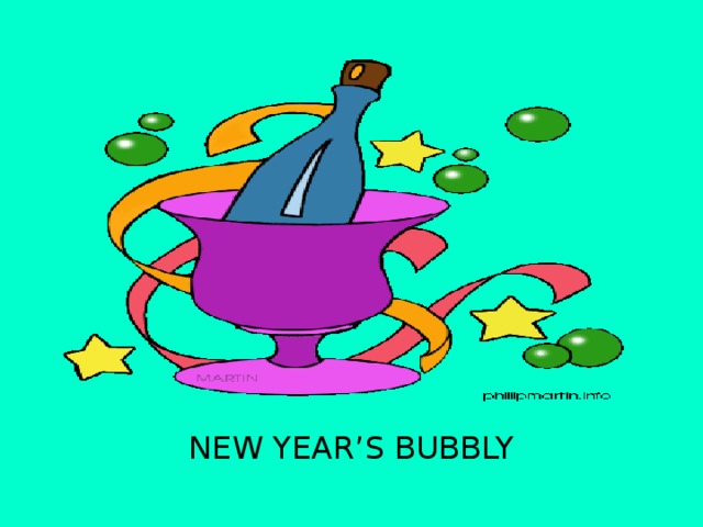 NEW YEAR’S BUBBLY 