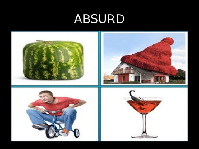 ABSURD 