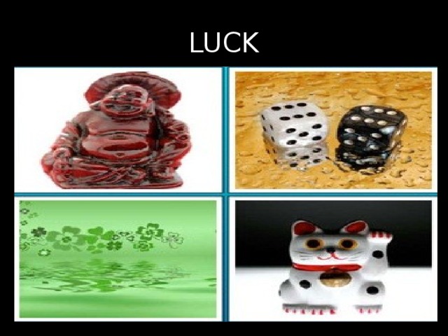 LUCK 