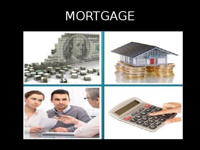 MORTGAGE 