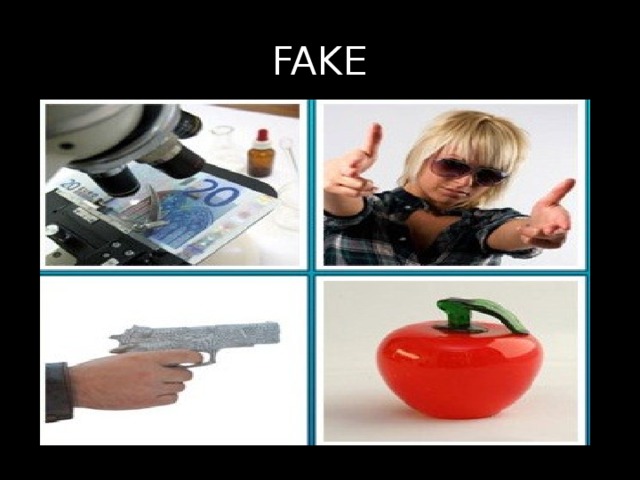 FAKE 