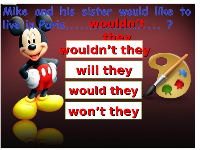 wouldn’t they wouldn’t they will they would they won’t they  