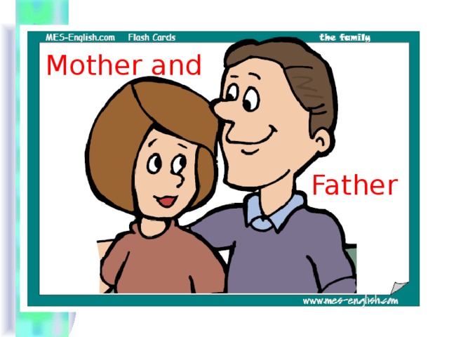 Mother and Father 