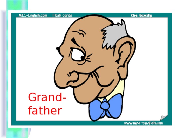 Grand- father 