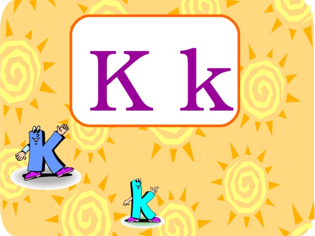 K k 