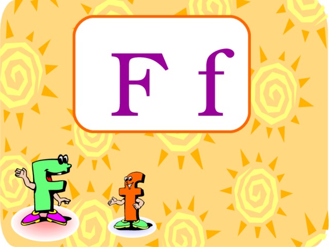 F f 