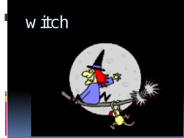  witch 