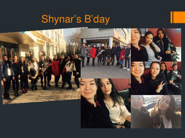 Shynar’s B’day 