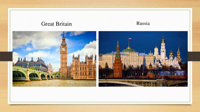 Great Britain Russia 