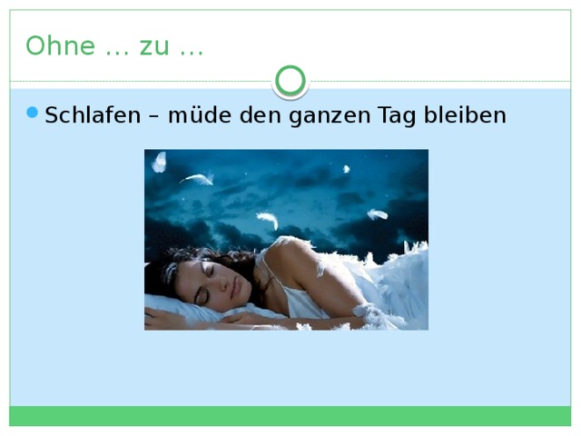 Ohne … zu … Schlafen – m üde den ganzen Tag bleiben 