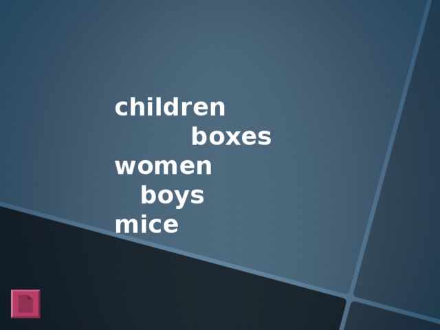 children boxes women boys mice