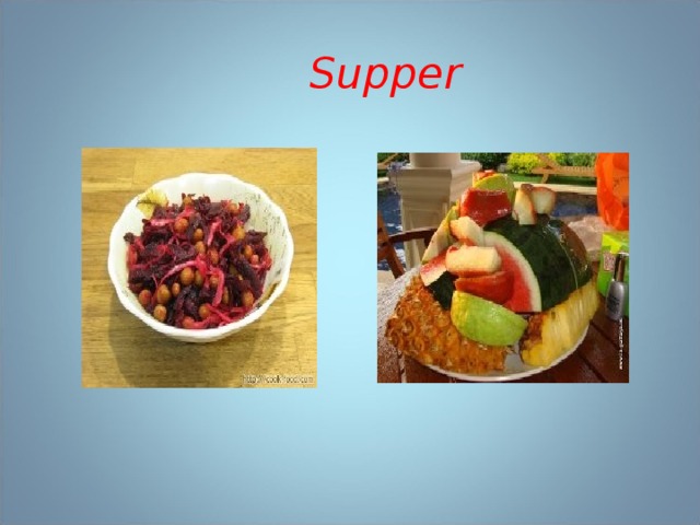 Supper 