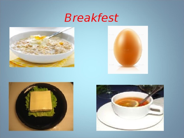 Breakfest 