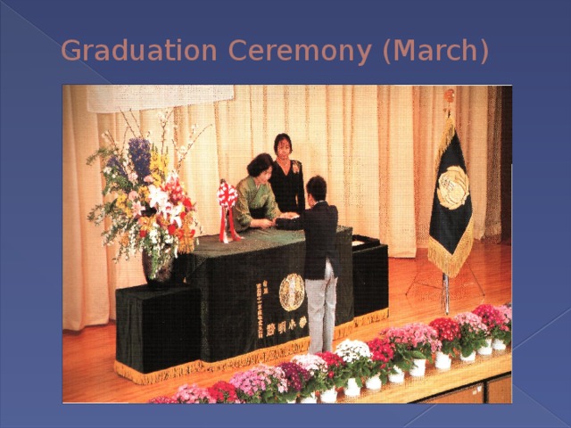 Graduation Ceremony (March) 