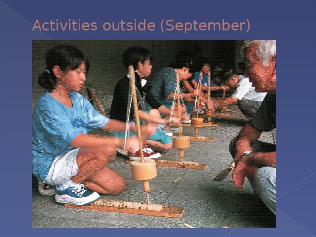 Activities outside (September) 