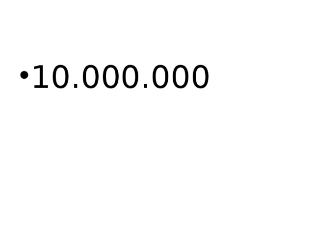 10.000.000 