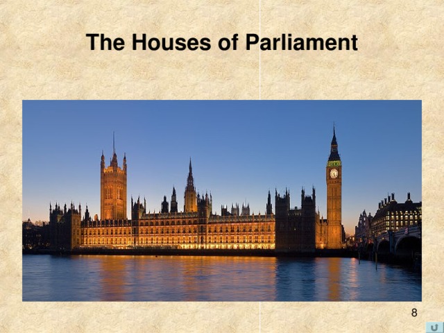 The Houses of Parliament 