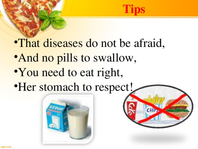  Tips That diseases do not be afraid, And no pills to swallow, You need to eat right, Her stomach to respect! 